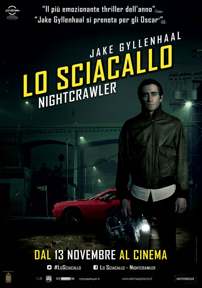 [RECENSIONE] Lo Sciacallo – Nightcrawler (Dan Gilroy)