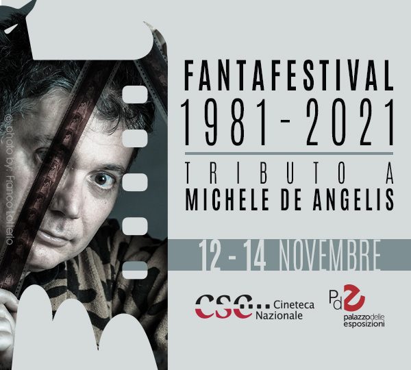 [NEWS] I 40 anni del Fantafestival e il suo omaggio a Michele De Angelis