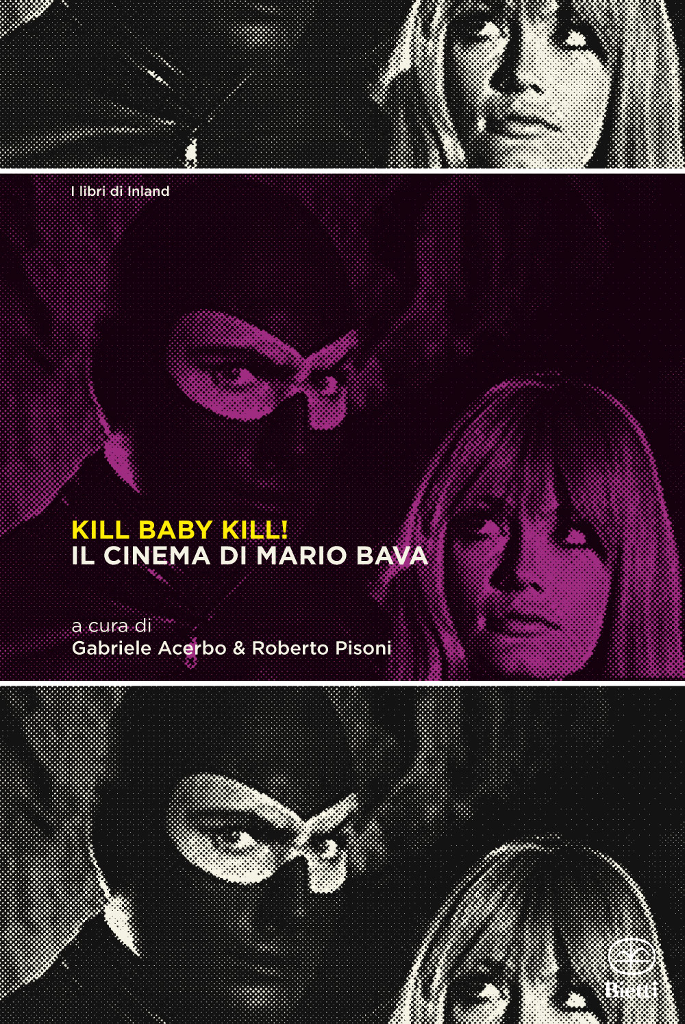 Nuova edizione per Kill Baby Kill! Il cinema di Mario Bava