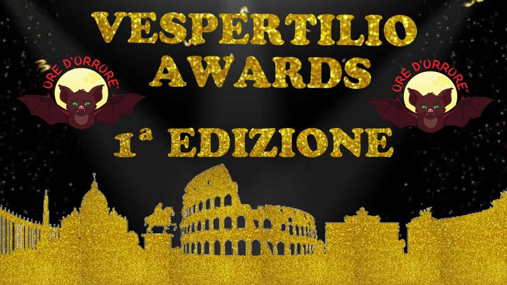 [NEWS] 1° Vespertilio Awards: iscrizioni aperte fino al 31 maggio